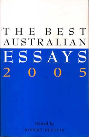 Seller image for The Best Australian Essays 2005 for sale by Goulds Book Arcade, Sydney
