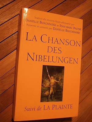 Imagen del vendedor de La chanson des Nibelungen. Suivi De La Plainte a la venta por Domifasol