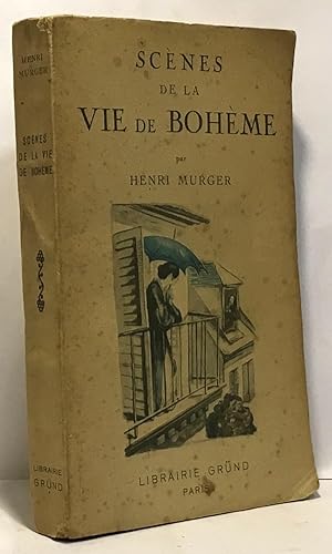 Scènes de la vie de bohème