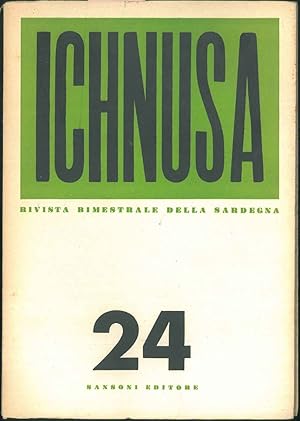 Ichnusa. Rivista bimestrale della Sardegna. N° 24.