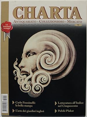 Charta. Antiquariato. Collezionismo. Mercato. Periodico bimestrale, 2007, n. 91