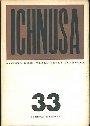 Ichnusa. Rivista bimestrale della Sardegna. N° 33.