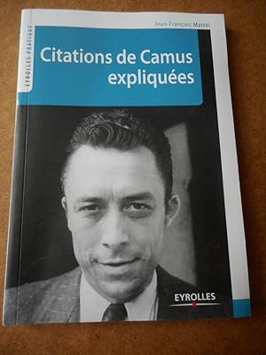 Bild des Verkufers fr Citations de Camus expliquees zum Verkauf von Frederic Delbos
