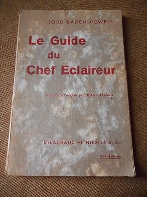 Immagine del venditore per Le guide du chef eclaireur venduto da Frederic Delbos