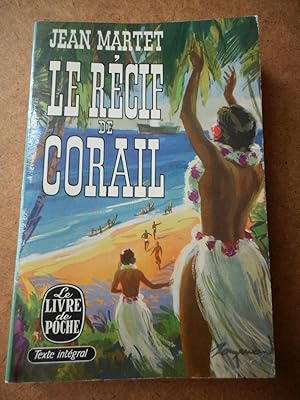 Seller image for Le recif de corail for sale by Frederic Delbos