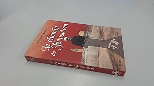 Image du vendeur pour Le chemin de Jérusalem mis en vente par BoundlessBookstore