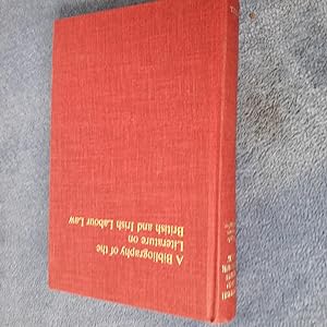 Imagen del vendedor de Bibliography of the Literature on British and Irish Labour Law a la venta por East Kent Academic