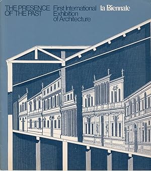 The presence of the past : first International Exhibition of Architecture; the corderia of the ar...