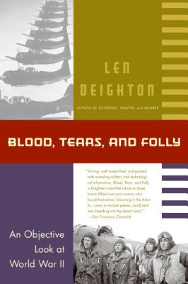 Imagen del vendedor de Blood, Tears, and Folly: An Objective Look at World War II (Paperback or Softback) a la venta por BargainBookStores