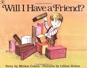 Seller image for Will I Have a Friend? by Cohen, Miriam [Paperback ] for sale by booksXpress