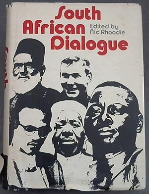 Imagen del vendedor de South African dialogue: contrasts in South African thinking on basic race issues, a la venta por Chapter 1