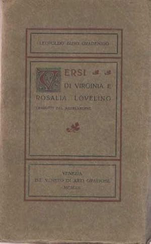 Imagen del vendedor de Versi di Virginia e Rosalia Loveling; tradotti dal Neerlandese. a la venta por Bij tij en ontij ...