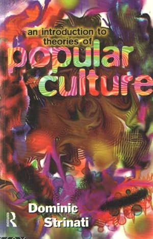 Imagen del vendedor de An Introduction to Theories of Popular Culture a la venta por Bij tij en ontij ...