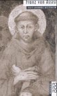 Franz von Assisi mit Selbstzeugnissen und Bilddokumenten. (= Rowohlts Monographien, 16).