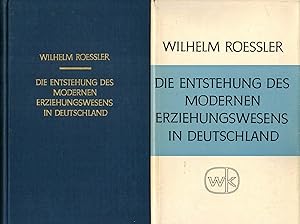 Bild des Verkufers fr Die Entstehung des modernen Erziehungswesens in Deutschland zum Verkauf von Paderbuch e.Kfm. Inh. Ralf R. Eichmann