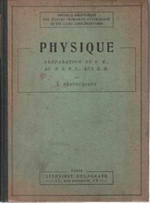 Physique / preparation au B.E au BEPC aux E.N