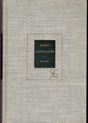 Seller image for Maria Chapdelaine: A Tale of Lake St. John Country for sale by Dorley House Books, Inc.