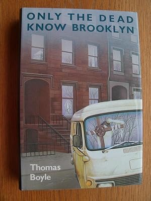 Seller image for Only the Dead Know Brooklyn for sale by Scene of the Crime, ABAC, IOBA