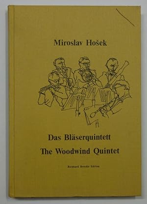 Immagine del venditore per Das Blserquintett. The Woodwind Quintet. venduto da Antiquariat Martin Barbian & Grund GbR