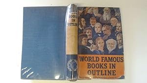 Imagen del vendedor de World Famous Books in Outline a la venta por Goldstone Rare Books