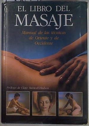 Seller image for El libro del masaje for sale by Almacen de los Libros Olvidados