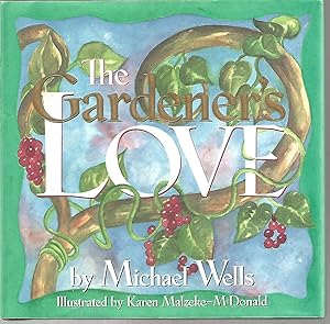 The Gardener's Love