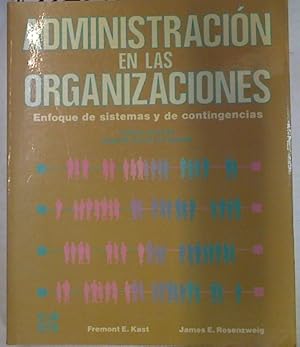 Imagen del vendedor de Administracin en las organizaciones: enfoque de sistemas y de contingencias a la venta por Almacen de los Libros Olvidados