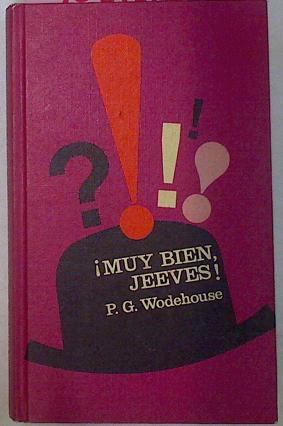 Imagen del vendedor de Muy Bien, Jeeves! a la venta por Almacen de los Libros Olvidados