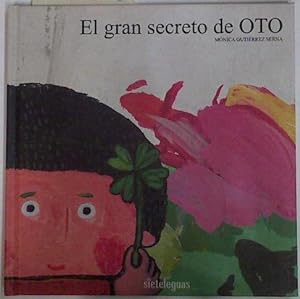 Image du vendeur pour El gran secreto de Oto mis en vente par Almacen de los Libros Olvidados