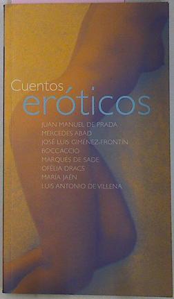 Seller image for Cuentos Eroticos for sale by Almacen de los Libros Olvidados