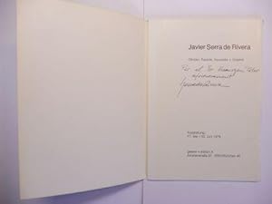 Javier Serra de Rivera - Ölbilder, Pastelle, Aquarelle + Graphik. + AUTOGRAPH *. Ausstellung gale...