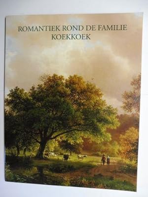 ROMANTIEK ROND DE FAMILIE KOEKKEK *. Verkaufsausstellung / Verkoopexpositie in der Kunsthaus Simo...