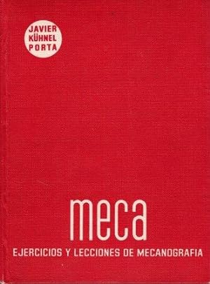 Imagen del vendedor de MECA. EJERCICIOS Y LECCIONES DE MECANOGRAFIA a la venta por ALZOFORA LIBROS