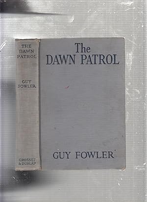 The Dawn Patrol (photoplay edition)