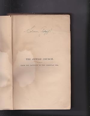 Immagine del venditore per Lectures on the History of the Jewish Church: Third Series [= Part III], From the Captivity to the Christian Era venduto da Meir Turner