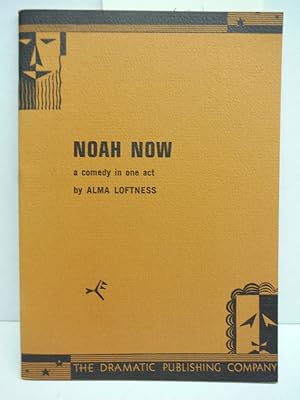 Noah Now: