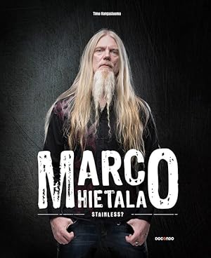 Marco Hietala. Stainless?