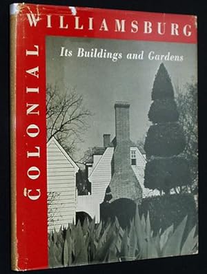Immagine del venditore per Colonial Williamsburg: Its Buildings and Gardens / A Study of Virginia's Restored Capital venduto da A&D Books