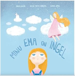 Image du vendeur pour Minu ema on ingel mis en vente par Ruslania