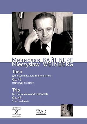 Mieczyslaw Weinberg. Collected Works. Volume 5. Trio for violin, viola and violoncello. Op. 48. S...