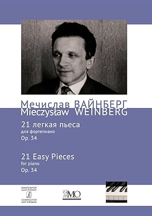 Bild des Verkufers fr Mieczyslaw Weinberg. Collected Works. Volume 10. 21 Easy Pieces for Piano. Op. 34. zum Verkauf von Ruslania