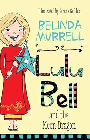 Seller image for Lulu Bell and the Moon Dragon (Paperback) for sale by AussieBookSeller