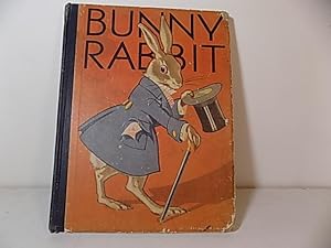 Seller image for Bunny Rabbit for sale by Old Book Surfer