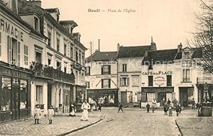 Postkarte Carte Postale 13567762 Deuil-la-Barre Place de l'Eglise Deuil-la-Barre