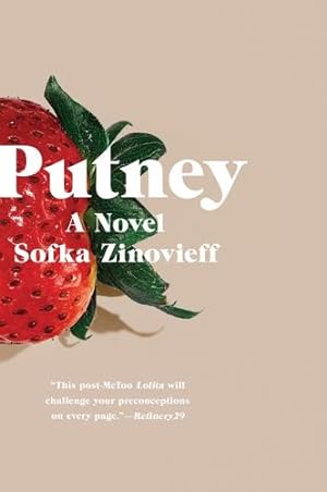 Image du vendeur pour Putney: A Novel by Zinovieff, Sofka [Paperback ] mis en vente par booksXpress