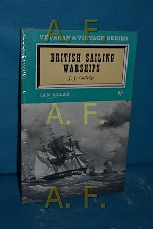 Bild des Verkufers fr Britisch Sailing Warships : Veteran & Vintage Series. zum Verkauf von Antiquarische Fundgrube e.U.