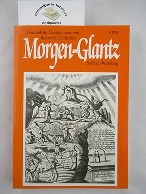 Immagine del venditore per Morgen-Glantz. Zeitschrift der Christian Knorr von Rosenroth-Gesellschaft. Heft 4 /1994. venduto da Chiemgauer Internet Antiquariat GbR