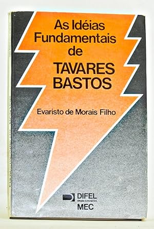 Seller image for As Idias Fundamentais de Tavares Bastos for sale by Cat's Cradle Books