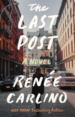 Image du vendeur pour The Last Post: A Novel by Carlino, Renée [Paperback ] mis en vente par booksXpress