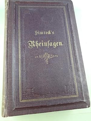 Rheinsagen aus dem Munde des Volks und deutscher Dichter. Für Schule, Haus und Wanderschaft.